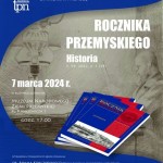 Przejdź do - Promocja "Rocznika Przemyskiego. Historia" t. 59, 2023 